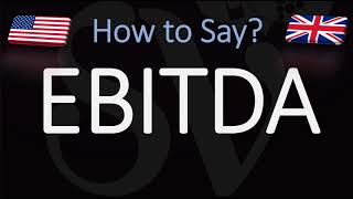 How to Pronounce EBITDA CORRECTLY [upl. by Aloin]