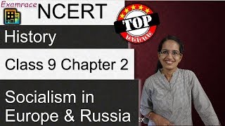 NCERT Class 9 History Chapter 2 Socialism in Europe and Russia  Examrace  English [upl. by Seluj]