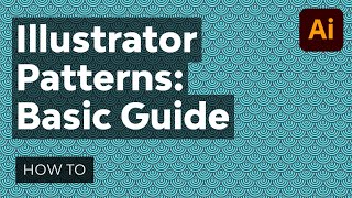 Adobe Illustrator Patterns A Basic Guide [upl. by Nalid]