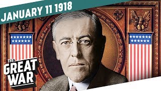 Woodrow Wilson’s Fourteen Points I THE GREAT WAR WEEK 181 [upl. by Molahs]