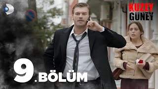 Kuzey Güney 9 Bölüm [upl. by Dagny49]