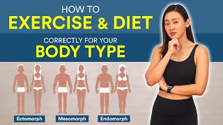 How to Exercise amp Diet Correctly for Your Body Type  Joanna Soh [upl. by Nahej626]