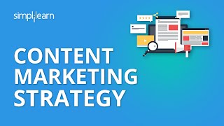 Content Marketing Strategy  Content Marketing Examples  Content Marketing 2020  Simplilearn [upl. by Barta]