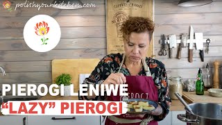 Real Polish recipe for quotlazyquot pierogi  PIEROGI LENIWE  how to make Polish food [upl. by Freeland749]