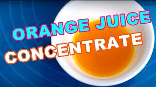 Orange Juice Concentrate Home Made [upl. by Eilrak]