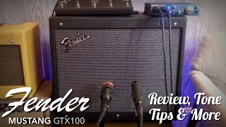 Fender Mustang GTX100 Review Tone Tips amp More [upl. by Castorina]