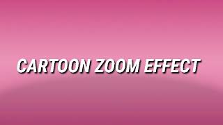 CARTOON ZOOM SOUND EFFECT [upl. by Naillij]