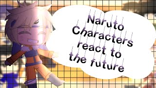 Naruto Characters react to the future  Sasunaru  Narutobowl  Gacha club  1Discontinued [upl. by Rubens]