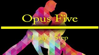 Opus Five Waltz Ladys Steps Australian New Vogue sequence dance [upl. by Clo]