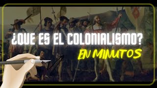 EL COLONIALISMO en minutos [upl. by Dunseath]