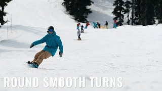 Smooth Round Turns On A Snowboard [upl. by Kristian]