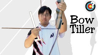 Archery  What is Bow Tiller [upl. by Yobybab]