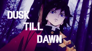 Tomioka Giyu EditAMV Dusk till dawn [upl. by So]