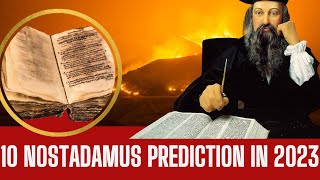 10 Nostradamus Prediction In 2023 [upl. by Clarey992]