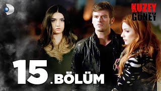 Kuzey Güney 15 Bölüm [upl. by Pelmas]