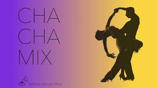 CHA CHA CHA MUSIC MIX 01 [upl. by Aluin]