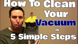 How To Clean A Vacuum Cleaner  5 Simple Steps [upl. by Akineg]