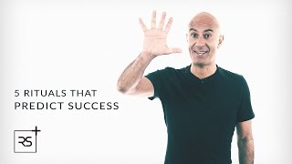 5 Rituals That Predict Success  Robin Sharma [upl. by Daune64]