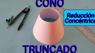 CONO TRUNCADO Reducción Concéntrica [upl. by Itsa277]