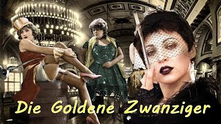 Die Goldenen Zwanziger Jahre 2021 [upl. by Alesandrini858]