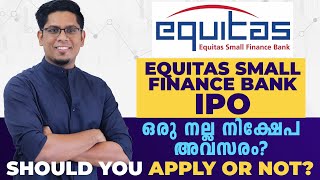 Equitas Small Finance Bank IPO Review and Fundamental Analysis  Should You Invest  Malayalam [upl. by Sherr]