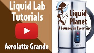 Liquid Lab  Aerolatte Grande Milk Frother [upl. by Ailehc]