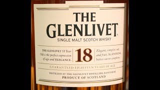 Whisky Review The Glenlivet 18 years Single Malt Scotch [upl. by Anircam]