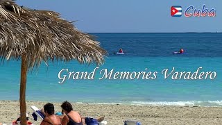 VARADERO │ CUBA  Grand Memories Varadero Allinclusive Resort Complete HD video review [upl. by Fulviah]