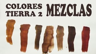 EL MARRÓN MEZCLAS EXACTAS COLORES TIERRA 22 [upl. by Eetak]