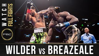 Wilder vs Breazeale FULL FIGHT May 18 2019  PBC on Showtime [upl. by Iblehs]