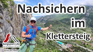 Klettersteig  Nachsteiger sichern mit Seil [upl. by Oicnevuj]