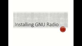 Installing GNURadio with RTLSDR Source Block [upl. by Annoval]