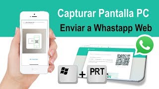 Como capturar pantalla del PC y enviar a WhastApp [upl. by Durware889]