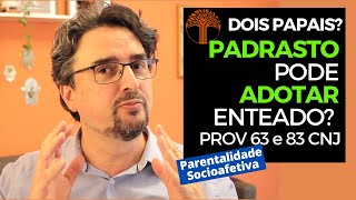 Parentalidade Socioafetiva  Provimento 63 e 83 CNJ na prática [upl. by Kotz]