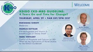 KDIGO CKDMBD Guideline 4 Years On and Time for Change [upl. by Lokkin948]