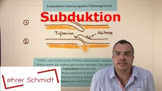 Subduktion  konvergente Plattengrenze  Erdkunde  Plattentektonik  Lehrerschmidt [upl. by Youlton373]