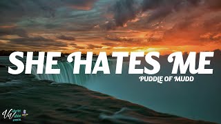 Puddle Of Mudd  She Hates Me Lyrics [upl. by Selin]