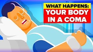 What Happens To Your Body in a Coma [upl. by Hpotsirhc]