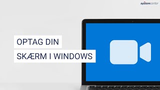 Optag din skærm i Windows 10 [upl. by Zephan251]