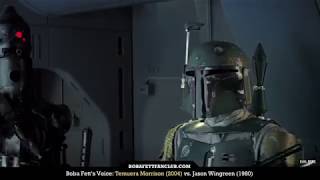 Boba Fetts Voice Temuera Morrison 2004 vs Jason Wingreen 1980 [upl. by Amikehs246]