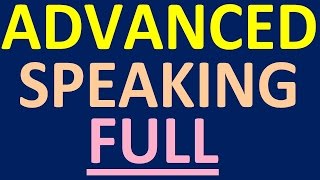 ADVANCED ENGLISH SPEAKING COURSE  FULL VIDEO How to learn English speaking easily for conversation [upl. by Siuqcram571]