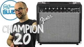 Fender Champion 20 Guitar Amplifier Review [upl. by September]