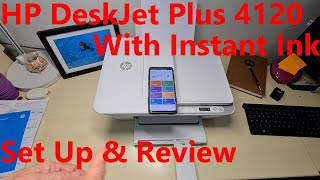 HP DeskJet Plus 4120 Printer Review amp Setup [upl. by Ayerhs]