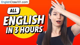 Learn English in 3 Hours  ALL the English Basics You Need [upl. by Neillij]