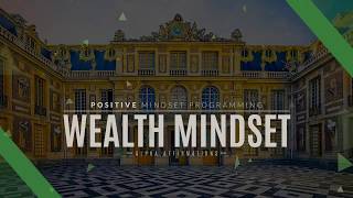 Wealth Mindset Affirmations  Success Affirmations [upl. by Anitac]