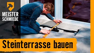 Steinterrasse bauen  HORNBACH Meisterschmiede [upl. by Dyana]