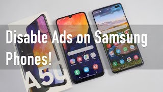 Disable Ads On Your New Samsung Phone [upl. by Anehsat418]