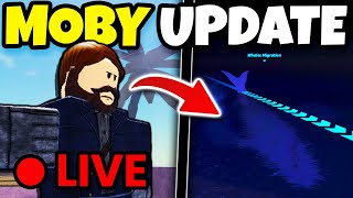 🔴 LIVE NEW MOBY UPDATE For FISCH Roblox [upl. by Tarton]