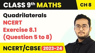 Quadrilaterals  Exercise 81 Question 5 to 8 Solutions  Class 9 Maths Chapter 8 [upl. by Treblih]