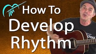 How To Develop RHYTHM On Guitar And Play On Beat [upl. by Stieglitz]